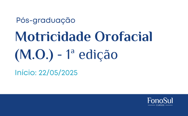 Especialização em Motricidade Orofacial - 1ª edição
