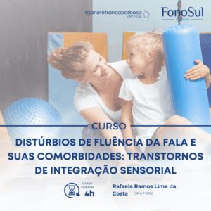 DISTÚRBIOS DE FLUÊNCIA DA FALA E SUAS COMORBIDADES: NUTRIÇÃO FUNCIONAL NOS TRANSTORNOS DO NEURODESENVOLVIMENTO