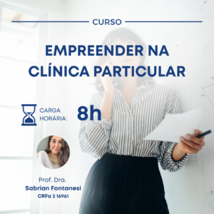 EMPREENDER NA CLÍNICA PARTICULAR