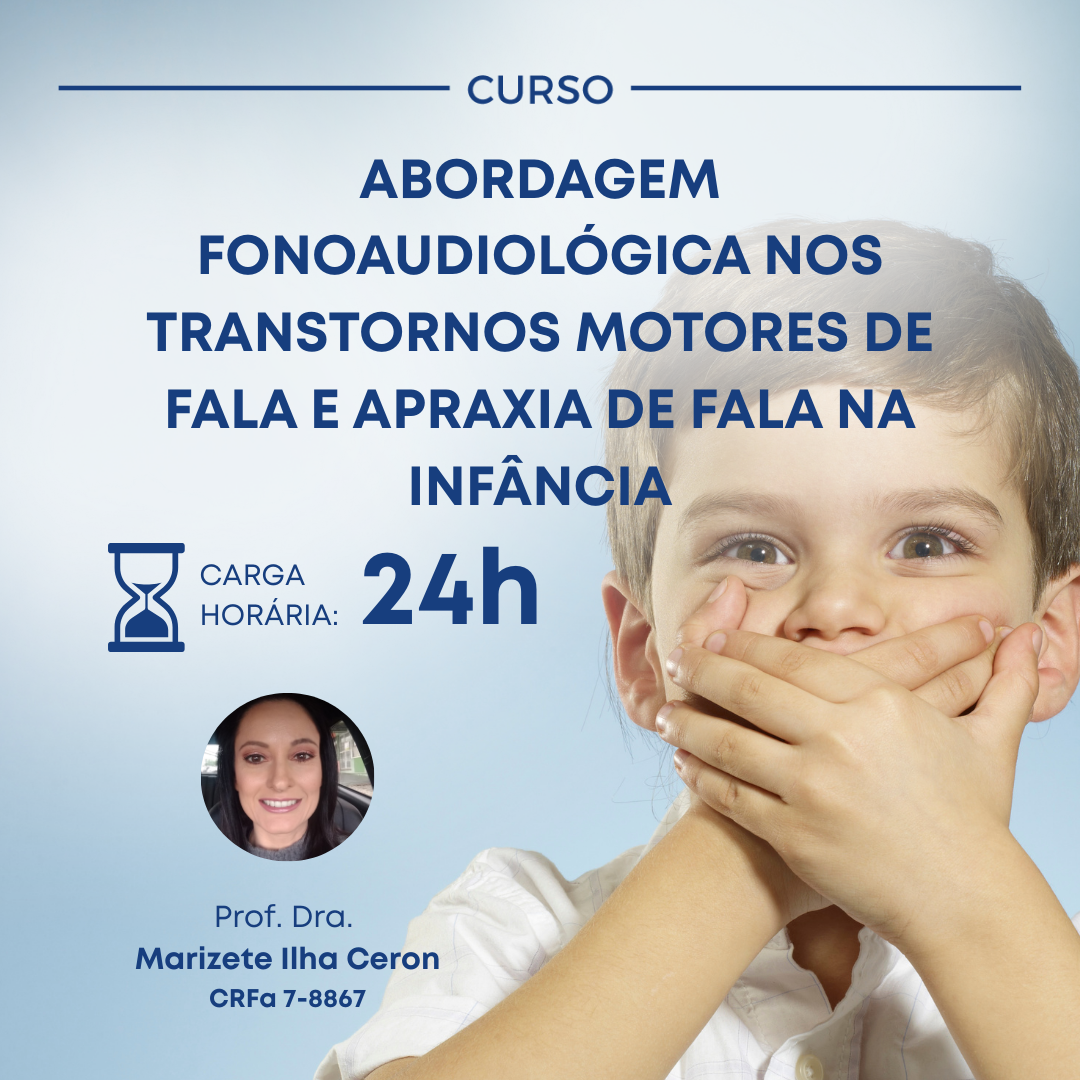 ABORDAGEM FONOAUDIOLÓGICA NOS TRANSTORNOS MOTORES DE FALA