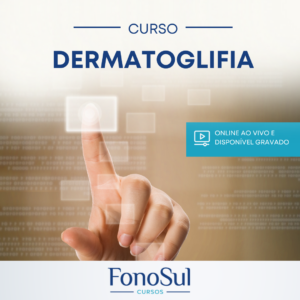 AVANÇOS TECNOLÓGICOS NA ATUAÇÃO EM MO: DERMATOGLIFIA